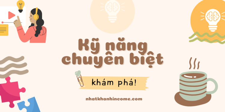 ky nang chuyen biet